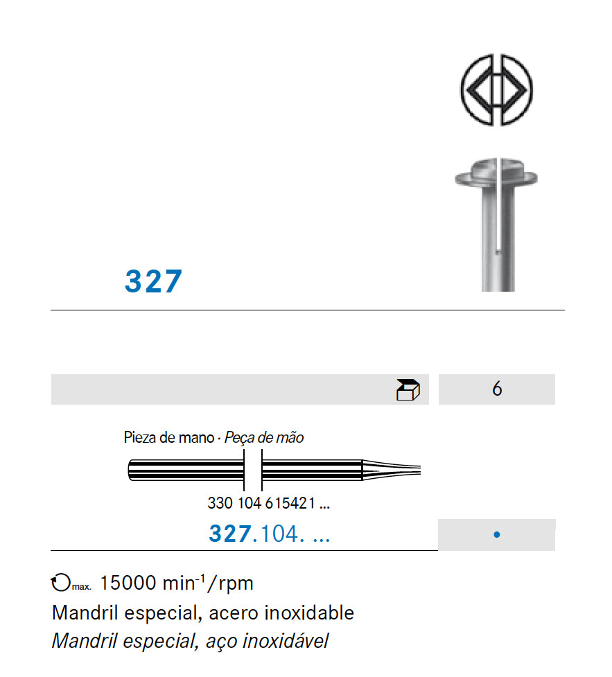 MANDRIL KOMET 327.204 especial acero inox 6 ud